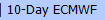 10-Day ECMWF 