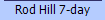 Rod Hill 7-day